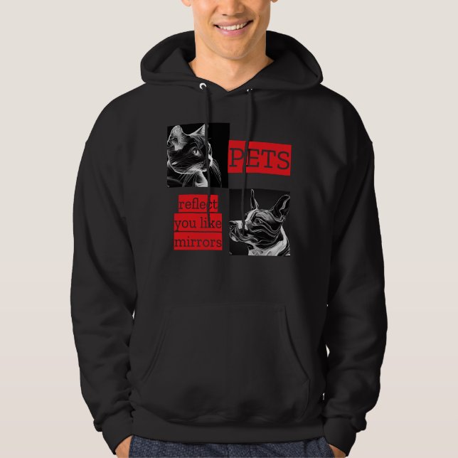 A unique pets quote & image to pet's lovers hoodie (Front)