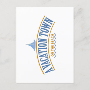 A vacation town on the beach postcard