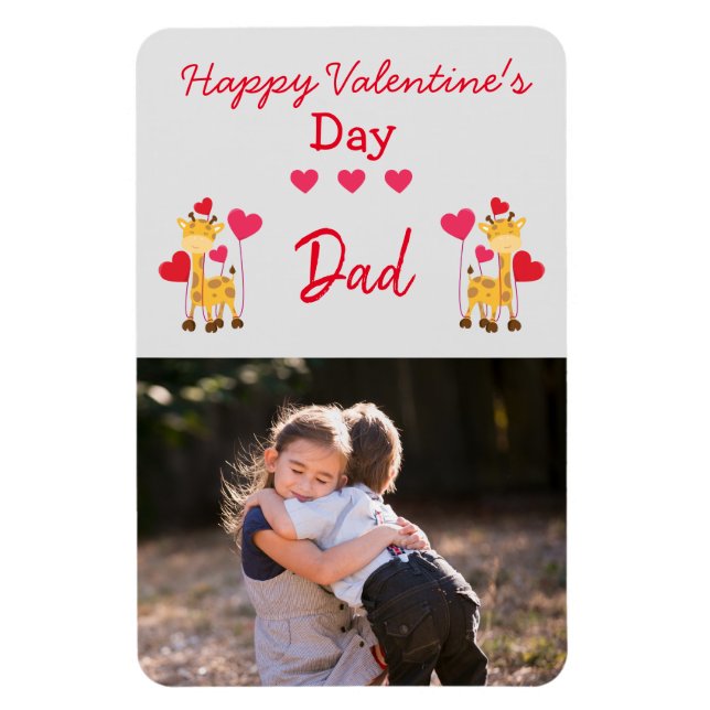 A Valentine for Dad Photo Magnet (Vertical)