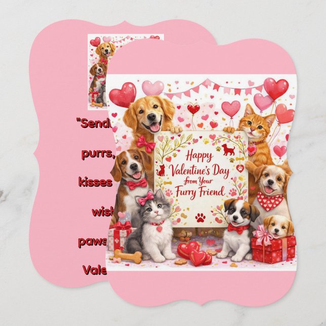         A Valentine From you furry Friend  ("Happy Valentine's Day from your Furry Friend")