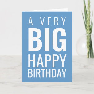 A Very Big Happy Birthday Modern Blue Card