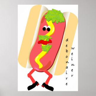a very debonaire weiner poster