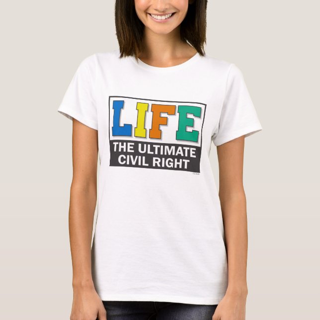 A very direct pro-life message on women's shirts. T-Shirt (Front)