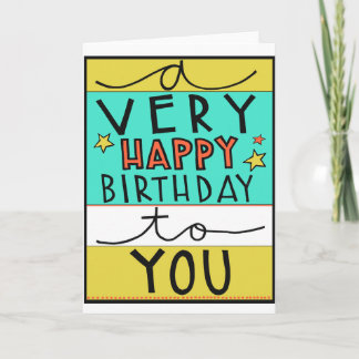 A Very Happy Birthday To You, Birthday Card