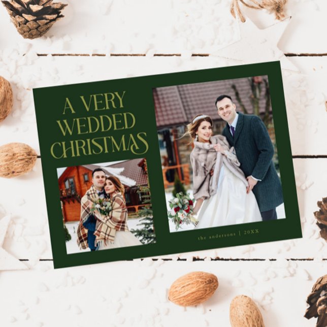 A Very Wedded Christmas Newlywed Photo Green Holiday Card (Creator Uploaded)