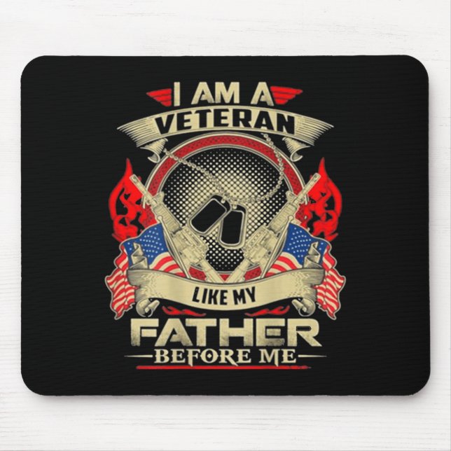 A Veteran Like Father Before Design On Back Mouse Pad (Front)