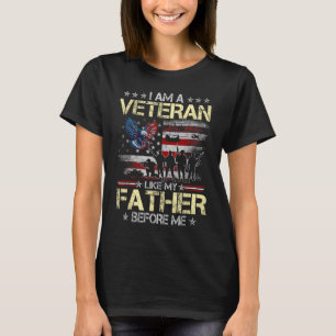 A Veteran Like Father Before Fathers Day Flag T-Shirt
