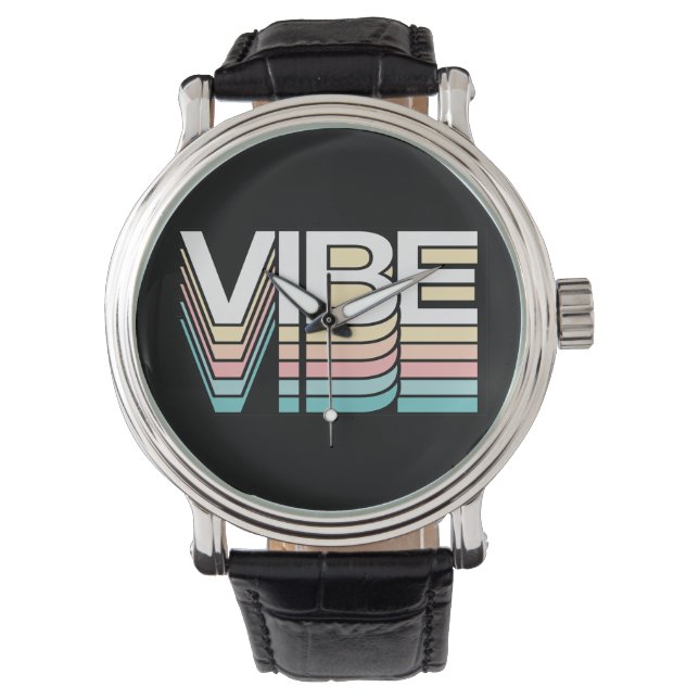 A Vibe Shift Retro Mood Typography Watch (Front)