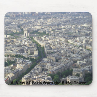 A  View of Paris from the Eiffel Tower Mouse Pad