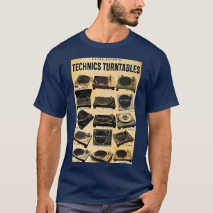 A Visual History Of Technics Turntables T-Shirt