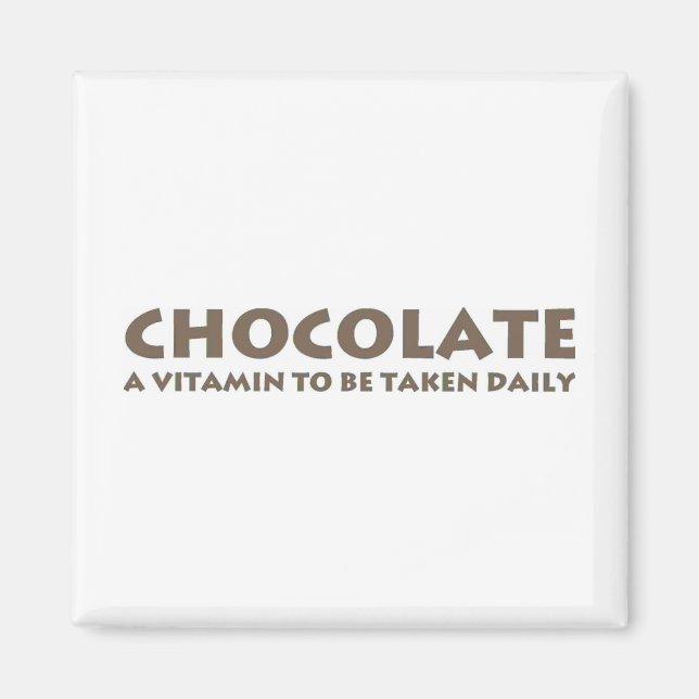 A Vitamin to be Taken Daily Magnet (Front)