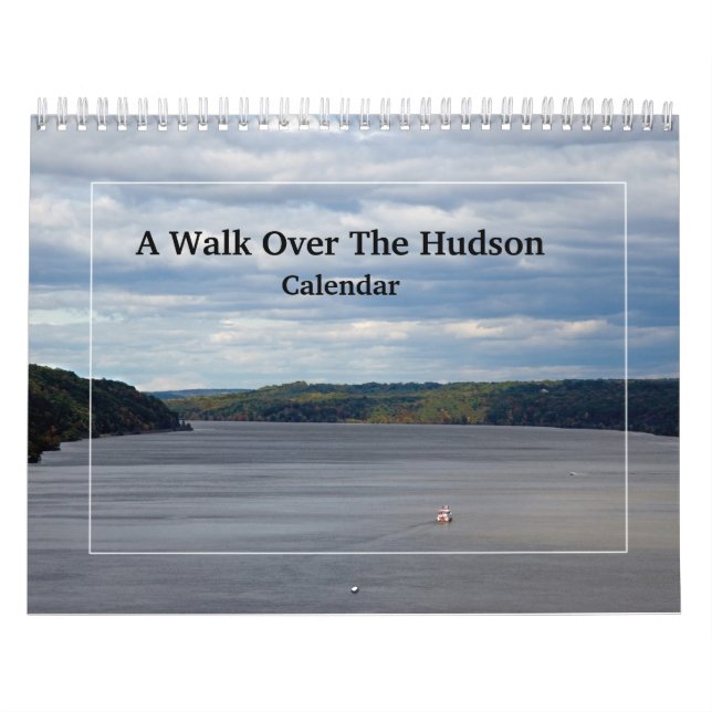 A Walk Over The Hudson Calendar (Cover)