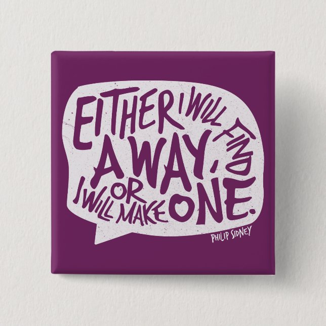 A Way Typography Motivational Quote 15 Cm Square Badge (Front)