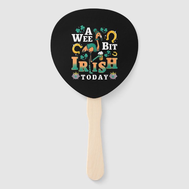 A Wee Bit Irish Today | St. Patrick’S Day Flamingo Hand Fan (Front)