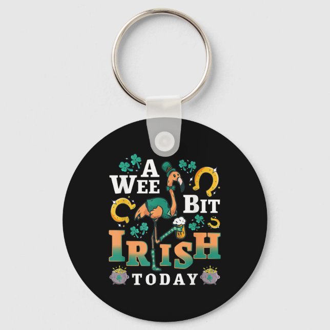 A Wee Bit Irish Today | St. Patrick’S Day Flamingo Key Ring (Front)