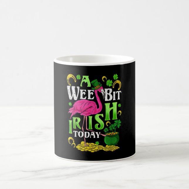 A Wee Bit Irish Today St. Patricks Day Flamingo Coffee Mug (Center)
