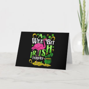 A Wee Bit Irish Today St. Patricks Day Flamingo Holiday Card