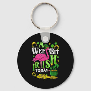 A Wee Bit Irish Today St. Patricks Day Flamingo Key Ring