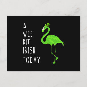 A Wee Bit Irish Today   St. Patty’s Day Flamingo Announcement Postcard