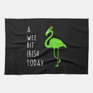 A Wee Bit Irish Today   St. Patty’s Day Flamingo Tea Towel