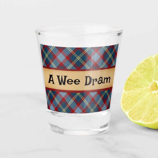 A Wee Dram of Scotch  Shot Glass (Front)