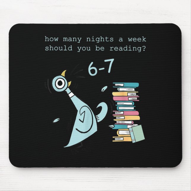 A Week Should You Be Reading 67 Teacher  Mouse Pad (Front)