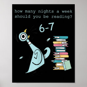 A Week Should You Be Reading 67 Teacher Poster