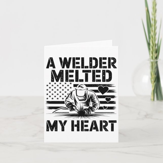 A Welder Melted My Heart Valentine Day On Ck Wel  Card (Front)