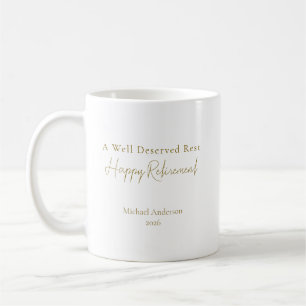 A Well Deserved Rest elegant Personalised Coffee Mug