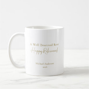 A Well Deserved Rest Personalized Retirement Gift Coffee Mug