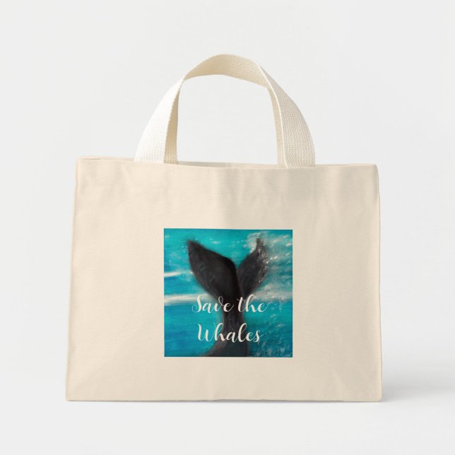 A Whale's Tail - Save the Whales Mini Tote Bag (Front)
