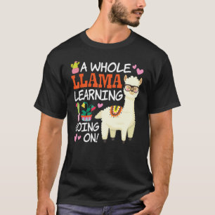 A Whole Llama Learning Going on 100 Days Of School T-Shirt