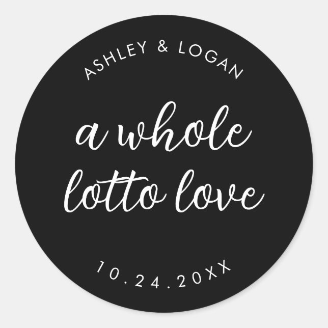 A Whole Lotto Love Wedding Favour  Classic Round Sticker (Front)