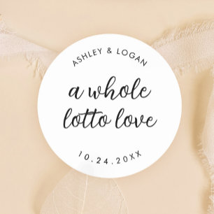 A Whole Lotto Love Wedding Lottery Favour Classic Round Sticker