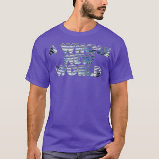 A Whole New World T-Shirt