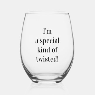 A wine glass for my personality!