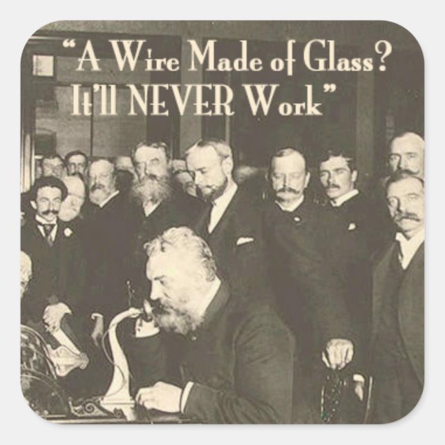 A Wire Made of Glass Humourous Tech Square Sticker (Front)