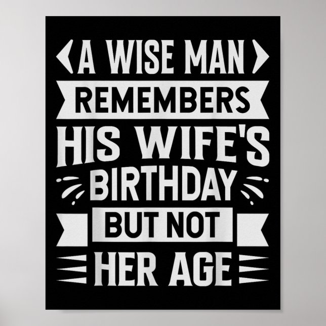 A Wise Man Remembers His Wifes Birthday But Not He Poster (Front)