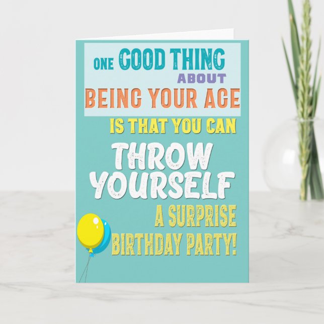 A witty take on getting older! card (Front)