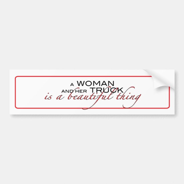 A Woman and her Truck...Bumbersticker. Bumper Sticker (Front)