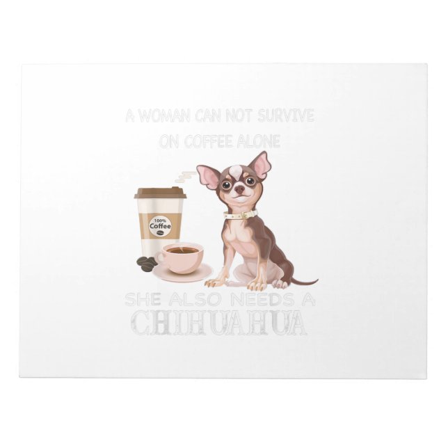 a woman can not survive on coffee alone she also notepad (Front)