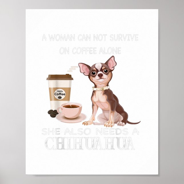a woman can not survive on coffee alone she also poster (Front)
