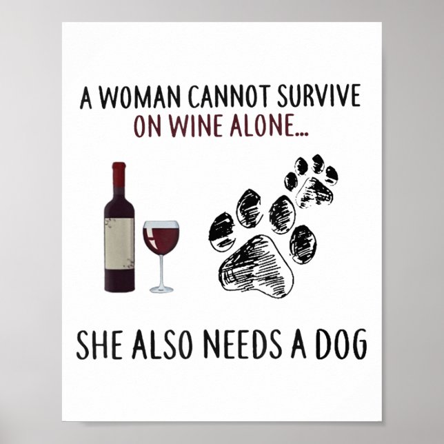 A Woman Cannot Survive On Wine Alone She Also Need Poster (Front)