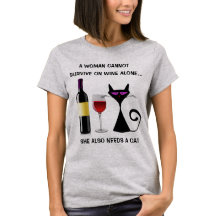 A Woman Cannot Survive on Wine Alone