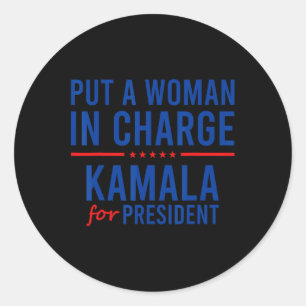 A Woman In Charge Kamala Harris Democrat Political Classic Round Sticker