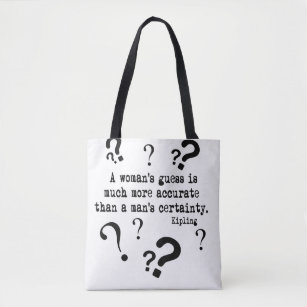 A Woman's Guess Quirky Quote Tote Bag