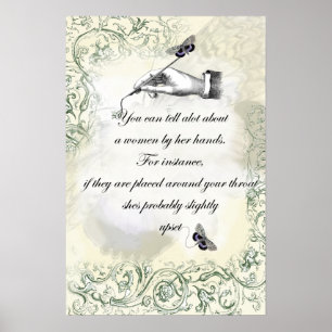 “A womans hands” Quote Poster