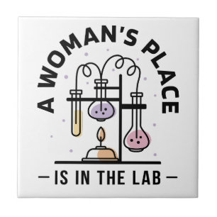 A Woman's Place Is in the Lab – Science Feminist  Ceramic Tile