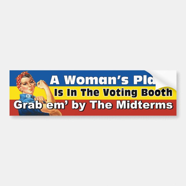 A WOMAN'S PLACE MIDTERMS BUMPER STICKER (Front)