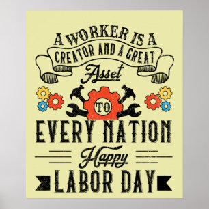 A Worker Is A Great Asset, Happy Labour Day Poster